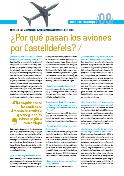 Reportaje publicado en la revista EL CASTELL explicant perquè passen els avions per Castelldefels (Agost de 2008)